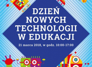 Dzień Nowych Technologii w Edukacji